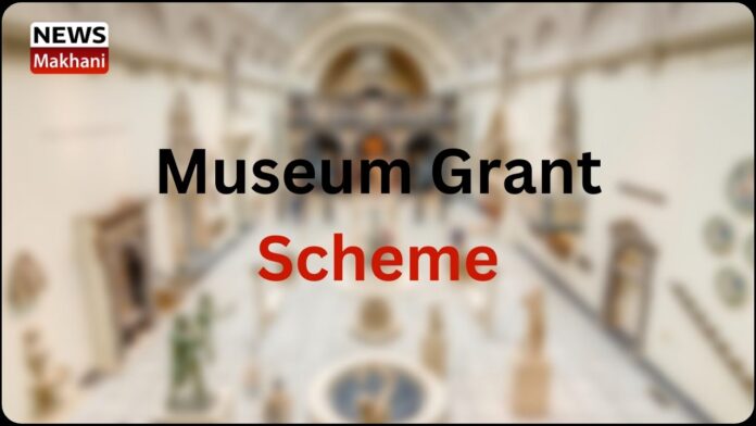 Museum Grant Scheme